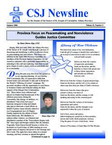 CSJ Newsline for the friends of the Sisters of St. Joseph of Carondelet, Albany Province Summer 2006 Volume 23, Number 2