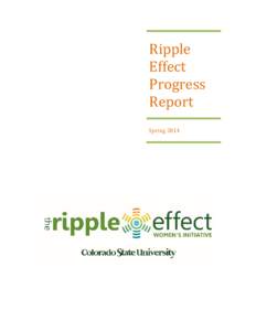 Ripple Effect Progress Report Spring 2014