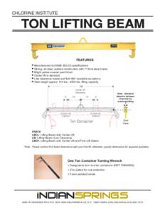 CHLORINE INSTITUTE  TON LIFTING BEAM FEATURES 