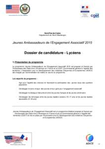 Nord-Pas-de-Calais Département du Nord (Maubeuge) Jeunes Ambassadeurs de l’Engagement Associatif[removed]Dossier de candidature - Lycéens
