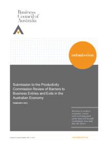 Submission to the Productivity Commission Review of Barriers to Business Entries and Exits in the Australian Economy FEBRUARY 2015