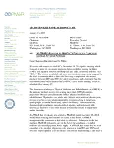 Healthcare reform in the United States / Physical medicine and rehabilitation / Medicare Payment Advisory Commission / Nursing home / Medicare / Comorbidity / Medicine / Rehabilitation medicine / American Academy of Physical Medicine and Rehabilitation