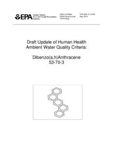 Draft Update of Human Health Ambient Water Quality Criteria: Dibenzo(a,h)Anthracene[removed]