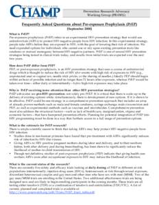 Prevention Research Advocacy Working Group (PRAWG) Frequently Asked Questions about Pre-exposure Prophylaxis (PrEP) (SeptemberWhat is PrEP?