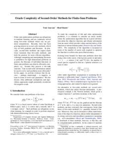 Oracle Complexity of Second-Order Methods for Finite-Sum Problems  Yossi Arjevani 1 Ohad Shamir 1 Abstract