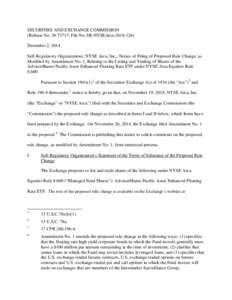 SECURITIES AND EXCHANGE COMMISSION (Release No[removed]; File No. SR-NYSEArca[removed]December 2, 2014 Self-Regulatory Organizations; NYSE Arca, Inc.; Notice of Filing of Proposed Rule Change, as Modified by Amendment