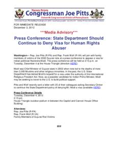 FOR IMMEDIATE RELEASE December 3, 2012 ***Media Advisory***  Press Conference: State Department Should