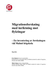 Migrationsforskning med inriktning mot flyktingar – En inventering av forskningen