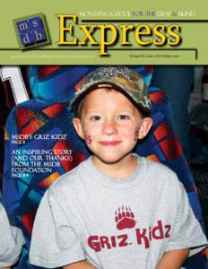 Express  Montana School for the Deaf & Blind   giving kids the building blocks to independence