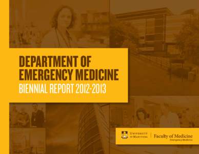 Department of Emergency Medicine Biennial Report[removed]Faculty of Medicine