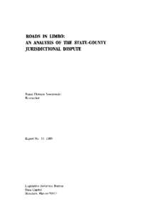 Roads In Limbo: An Analysis Of The State-Counfy Jurisdictional Dispute[removed]