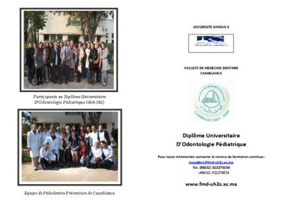 UNIVERSITE HASSAN II  FACULTE DE MEDECINE DENTAIRE CASABLANCA  Participants au Diplôme Universitaire