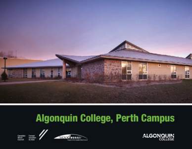 Algonquin College, Perth Campus  Photo: DoubleSpace Cover Photo: Algonquin College