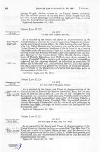 PRIVATE LAW[removed]SEPT. 2fi, [removed]S T A T . George Terpak, Junior, citizens of the United States: Provided^ That the natural parents of the said Maria Trela Terpak shall not,