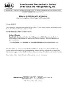 Manufacturers Standardization Society of the Valve And Fittings Industry, Inc. 127 Park Street, NE • Vienna, VA[removed] • [removed] • FAX[removed] • www.mss-hq.org • e-mail: [removed] EXECUTIVE 