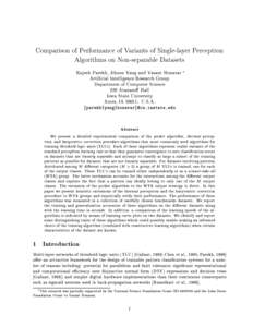 Comparison of Performance of Variants of Single-layer Perceptron Algorithms on Non-separable Datasets Rajesh Parekh, Jihoon Yang and Vasant Honavar Articial Intelligence Research Group Department of Computer Science 226