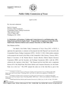 Kenneth W. Anderson, Jr. Commissioner Public Utility Commission of Texas April 16, 2012
