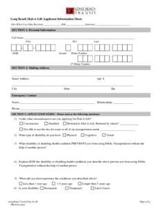 Long Beach Dial-A-Lift Applicant Information Sheet (For Office Use) Date Received_______________ID#________________Interview____________________________ SECTION 1: Personal Information Full Name:_________________________