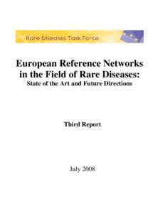 European Reference Networks in the Field of Rare Diseases: State of the Art and Future Directions Third Report