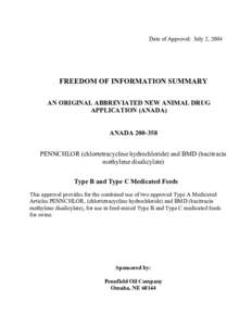 Date of Approval: July 2, 2004  FREEDOM OF INFORMATION SUMMARY AN ORIGINAL ABBREVIATED NEW ANIMAL DRUG   APPLICATION (ANADA)
