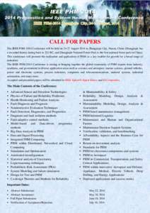 CALL FOR PAPERS The IEEE PHM-2014 Conference will be held on[removed]August 2014 in Zhangjiajie City, Hunan, China (Zhangjiajie has a recorded history dating back to 221 BC, and Zhangjiajie National Forest Park is the firs