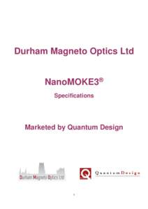 Durham Magneto Optics Ltd NanoMOKE3® Specifications Marketed by Quantum Design