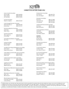 COMMITTEE & SECTION CHAIRS 2014 Access to Justice Committee: Wynne Caffey[removed]Sally A. Goade[removed]