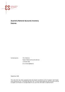Quarterly National Accounts Inventory Estonia Contact person:  Tõnu Mertsina