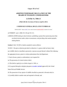Chapter 503 of NAC  ADOPTED TEMPORARY REGULATION OF THE BOARD OF WILDLIFE COMMISSIONERS LCB File No. T004-13 (Filed with the Secretary of State on April 4, 2013)