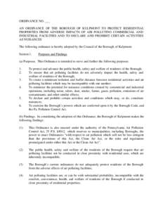 ORDINANCE NO. ___ AN ORDINANCE OF THE BOROUGH OF KULPMONT TO PROTECT RESIDENTIAL PROPERTIES FROM ADVERSE IMPACTS OF AIR POLLUTING COMMERCIAL AND INDUSTRIAL FACILITIES AND TO DECLARE AND PROHIBIT CERTAIN ACTIVITIES AS NUI