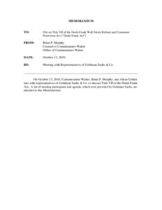 MEMORANDUM TO:  File on Title VII of the Dodd-Frank Wall Street Reform and Consumer
