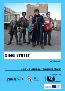 SING STREET SINF ab Klasse 8 9