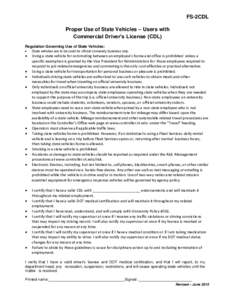 FS-2CDL Proper Use of State Vehicles – Users with Commercial Driver’s License (CDL) Regulation Governing Use of State Vehicles: 