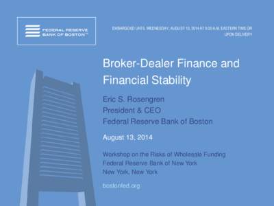 Broker-Dealer Finance and Financial Stability