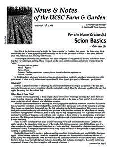 News & Notes 				of the UCSC Farm & Garden Forrest Cook Issue 119, Fall 2008