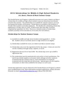 Page 1 of 2 Oneida Nation Arts Program - Dollars for Arts 2016 Scholarships for Middle & High School Students Art, Dance, Theatre & Music Summer Camps The Oneida Nation Arts Program is pleased to announce art, music, the