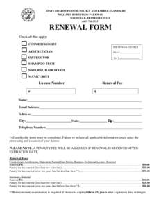 STATE BOARD OF COSMETOLOGY AND BARBER EXAMINERS 500 JAMES ROBERTSON PARKWAY NASHVILLE, TENNESSEE[removed]2515  RENEWAL FORM