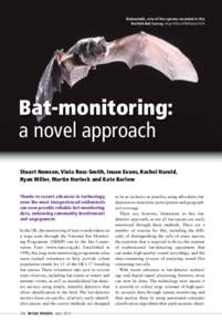 Bat-monitoring: a novel approach Barbastelle, one of the species recorded in the Norfolk Bat Survey. Hugo Willcox/FN/Minden/FLPA Bat-monitoring: a novel approach