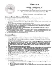 Bylaws Potomac Ramblers Club, Inc. A Chapter Affiliate of The American Motors Corporation Rambler Club (AMCRC), and The American Motors Owners Organization (AMO) Revised: December, 2006; September, 2010