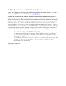 Title: Defining Fuel Treatment Success: Workflows, Metrics and Evaluation Contact: Russ Parsons, USFS Rocky Mountain Research Station Missoula Fire Sciences Laboratory, 5775 Hwy 10 W, Missoula, MT 59808, Phone: [removed]