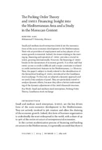 The Pecking Order Theory and s me s Financing: Insight into the Mediterranean Area and a Study in the Moroccan Context m e ry e m a a b i Mohammed V University, Morocco