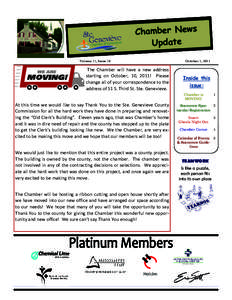 Chamber News Update Volume 11, Issue 10 The Chamber will have a new address starting on October, 10, 2011! Please