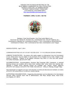 AGENDA FOR THE REGULAR MEETING OF THE BLUE RIBBON COMMISSION ON CHILD PROTECTION KENNETH HAHN HALL OF ADMINISTRATION 500 WEST TEMPLE STREET, ROOM 381B LOS ANGELES, CALIFORNIA[removed]http://www.blueribboncommissionla.com/