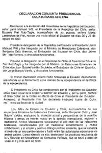 DECLARACION C()NJUNT A PRESIDENCIAL ECUATORIANO-CHILENA Atendiendo a la invitación del Presidente de la República del Ecuador, señor Jamil Mahuad Witt, el Presidente de la República del Chile, señor Eduardo Frei Rui