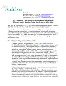 Contact: Elizabeth Sorrell[removed] / [removed] Ken Elkins[removed] / [removed] Chandra Simon[removed] / [removed]  Two Connecticut Environmentalists Singled Out for Le