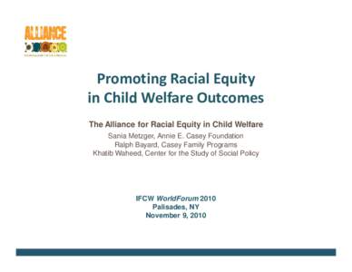Sania Metzger-Promoting Racial Equity in Child