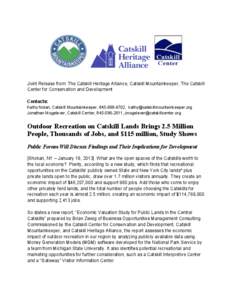 Joint Release from: The Catskill Heritage Alliance, Catskill Mountainkeeper, The Catskill Center for Conservation and Development Contacts: Kathy Nolan, Catskill Mountainkeeper, [removed], kathy@catskillmountainkeeper