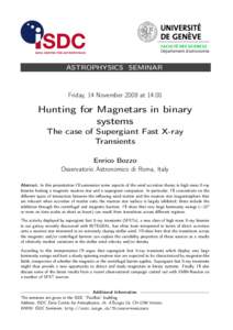 ASTROPHYSICS SEMINAR  Friday, 14 November 2008 at 14:00 Hunting for Magnetars in binary systems