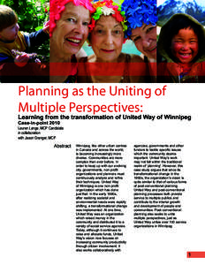 Planning as the Uniting of Multiple Perspectives: Learning from the transformation of United Way of Winnipeg Case-in-point 2010