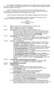 The Alleghany County Board of Commissioners met in regular session on Monday, January 27, 2014, at 10:00am in the Board Meeting Room of the County Administration Building, 348 South Main Street, Sparta, North Carolina. P